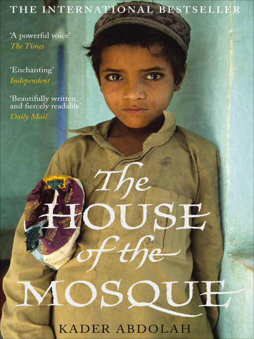 Title details for The House of the Mosque by Kader Abdolah - Available